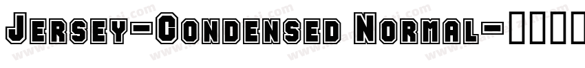 Jersey-Condensed Normal字体转换